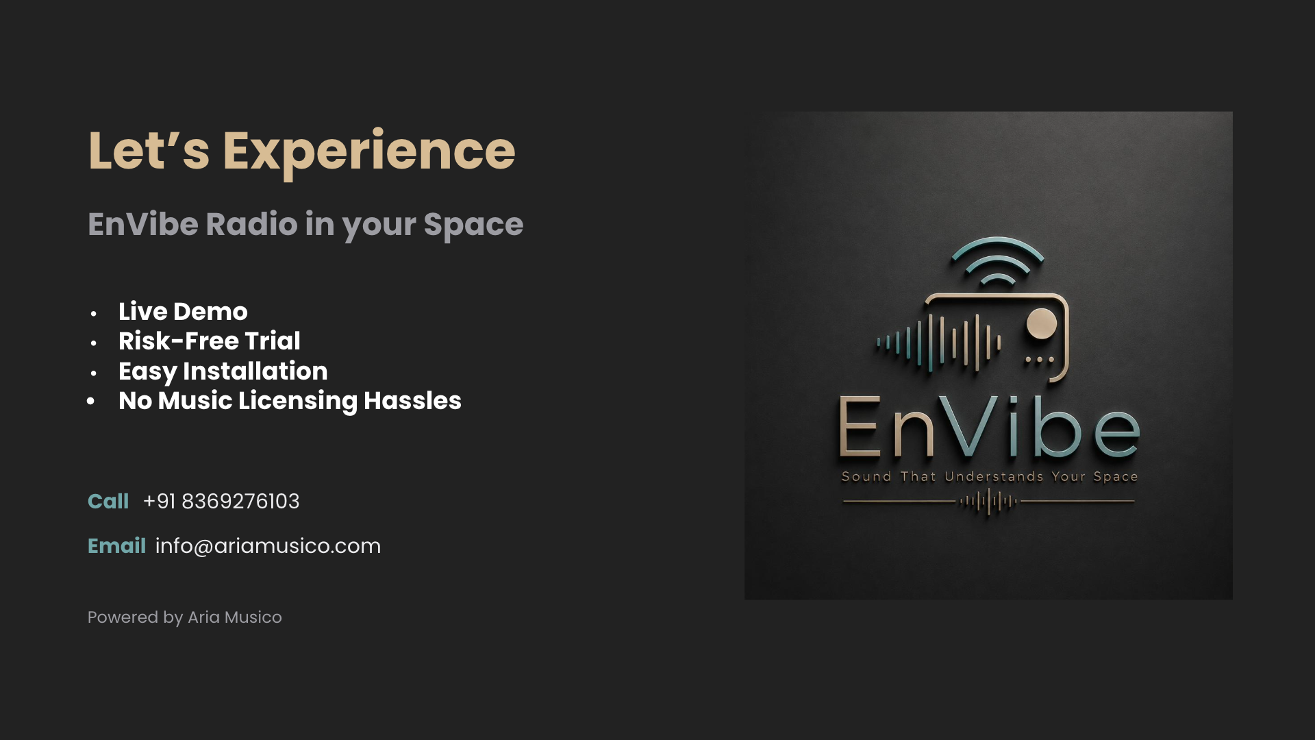 Contact EnVibe Radio to book a live demo or start a free trial for your commercial background music solution.